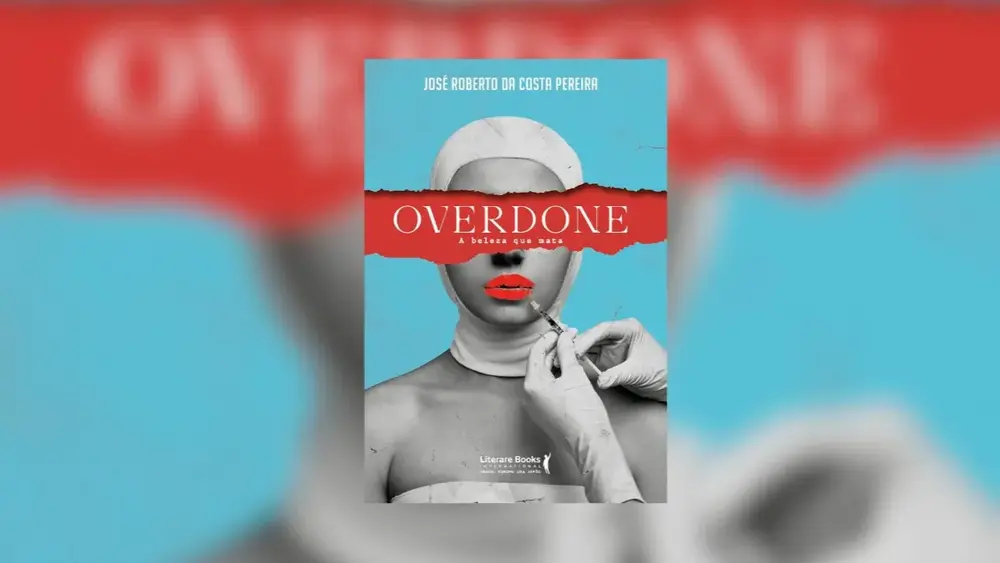Resenha: Overdone – A beleza que mata, de José Roberto